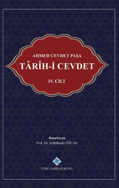 Tarih-i Cevdet 4. Cilt - Ahmed Cevdet Paşa / ciltli