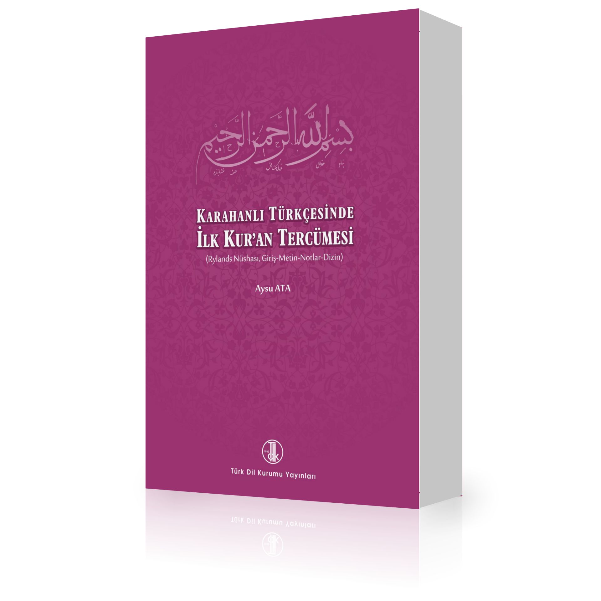 Karahanlı Türkçesi - Türkçe İlk Kur'an Tercümesi