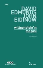 Wittgensteinın Maşası: İki Büyük Filozof Arasındaki On Dakikalık Tartışmanın Hikayesi-David Edmonds