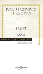 Faust - Asya - İvan Sergeyeviç Turgenyev