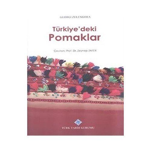 Türkiye'deki Pomaklar - Georgi ZELENGORA