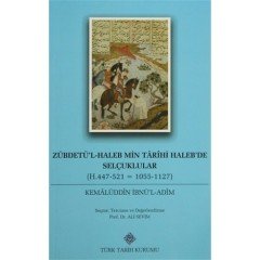 Zübdetü'l-Haleb Min Tarihi Haleb'de Selçuklular