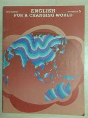 NEW EDITION ENGLISH FOR A CHANGING WORLD WORKBOOK 5