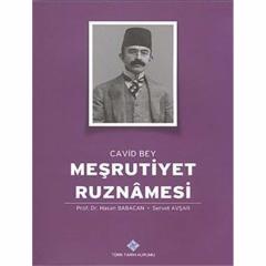 Meşrutiyet Ruznamesi Cavid Bey 1. Cilt