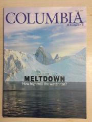 COLUMBIA MAGAZINE FALL 2017 MELTDOWN - HOW HIGH WILL THE WATER RISE?