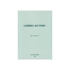 Canikli Ali Paşa - Rıza KARAGÖZ