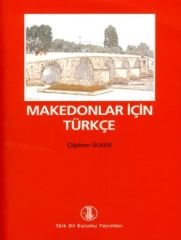 Makedonlar İçin Türkçe - Çiğdem Ülker