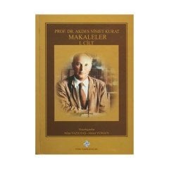 Prof. Dr. Akdes Nimet Kurat Makaleler (Cilt 1-2-3) Takım