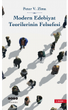 Modern Edebiyat Teorilerinin Felsefesi - Peter ZİMA