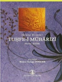 Tuhfe-i Mübarizi - Hekim Bereket