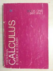 CALCULUS FRESHMAN BOOK ONE PART ONE