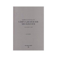 Cami'U'L-Buhur Der Mecalis-İ Sur-Gelibolulu Mustafa Ali