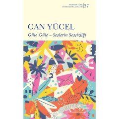 Iş Bankası Can Yücel 5 Kitap Set / Canfeda -Güle Güle Seslerin Sessizliği- Ölüm ve Oğlum-Sevgi Duvarı-Çok Bi Çocuk