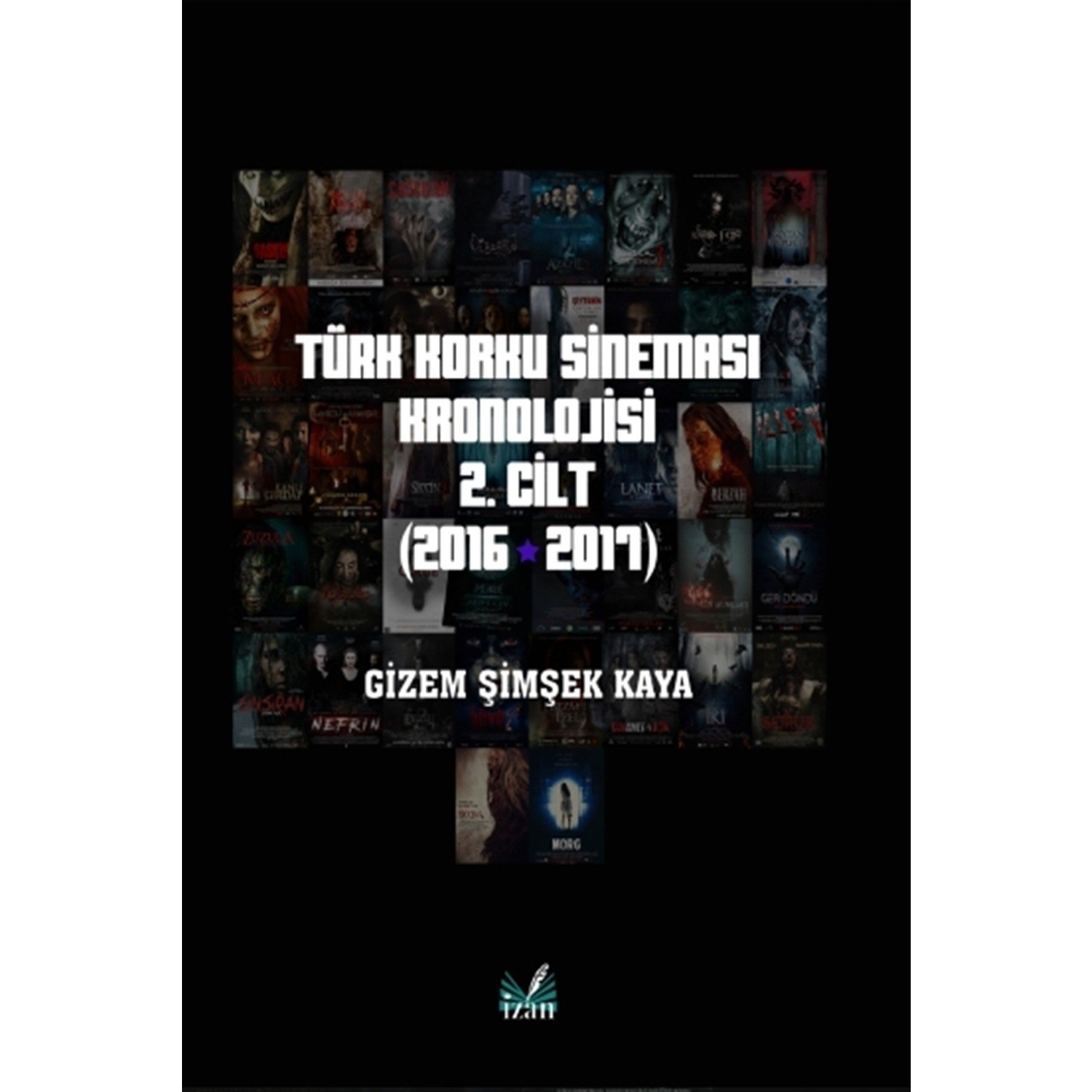Türk Korku Sineması 2. Cilt (2016-2017) - Gizem Şimşek Kaya