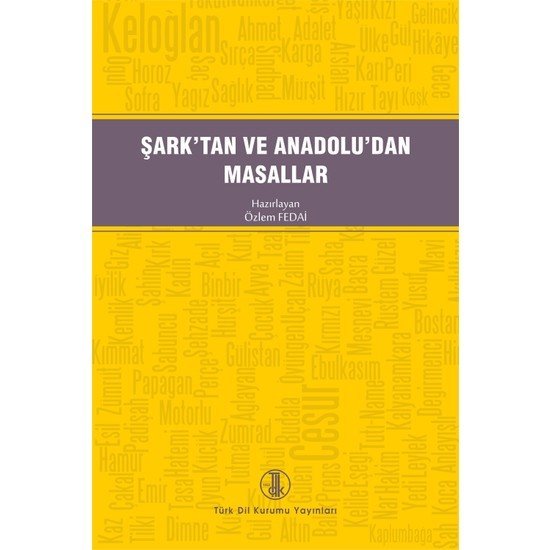 Şark'tan ve Anadolu'dan Masallar - Özlem Fedai
