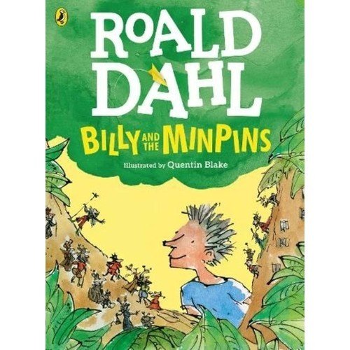 Billy And The Minpins (Colour Edition) - Roald Dahl