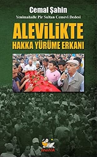 Alevilikte Hakka Yürüme Erkanı - Cemil Şahin