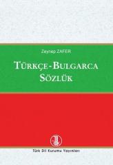 Türkçe-Bulgarca Sözlük - Zeynep Zafer