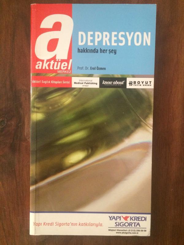 AKTÜEL DEPRESYON HAKKINDA HER ŞEY