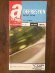 AKTÜEL DEPRESYON HAKKINDA HER ŞEY