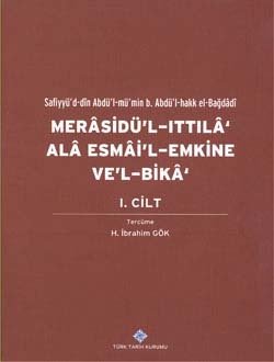 Merasidü'l-Ittıla' Ala Esmai'l Emkine Ve'l-Bika 1.Cilt