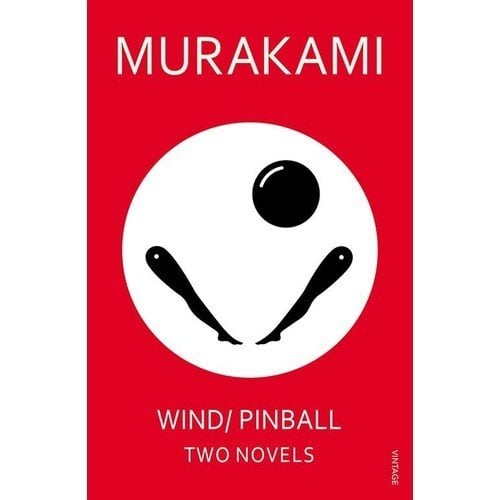 Wind/Pinball (Two Novels) - Haruki Murakami
