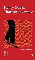 Yürümek - Henry David Thoreau