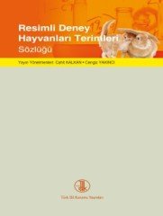 Resimli Deney Hayvanları Terimleri Sözlüğü - Kolektif