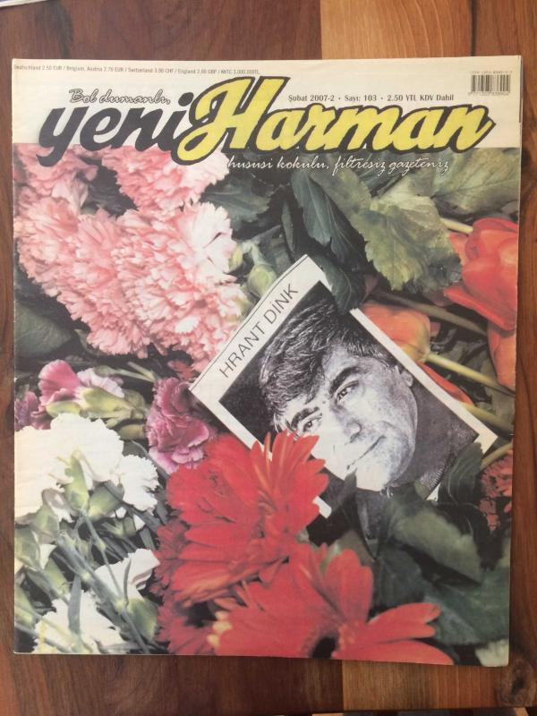 YENİ HARMAN BOL DUMANLI, HUSUSİ KOKULU, FİLTRESİZ GAZETENİZ SAYI 103 ŞUBAT 2007-2 HRANT DİNK