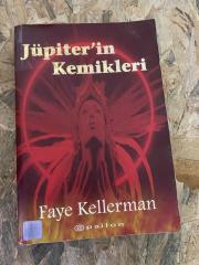 FAYE KELLERMAN - JÜPİTER'İN KEMİKLERİ | EPSİLON YAYINLARI 2000