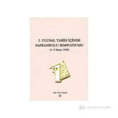 1. Ulusal Tarih İçinde Safranbolu Sempozyumu