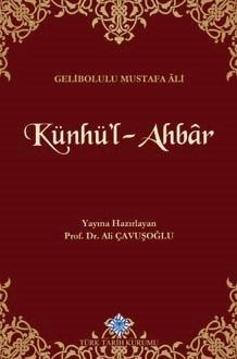 Künhü'l-Ahbar C.1 - Mustafa Ali / ciltli