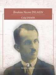 İbrahim Necmi Dilmen - Celal DEMİR
