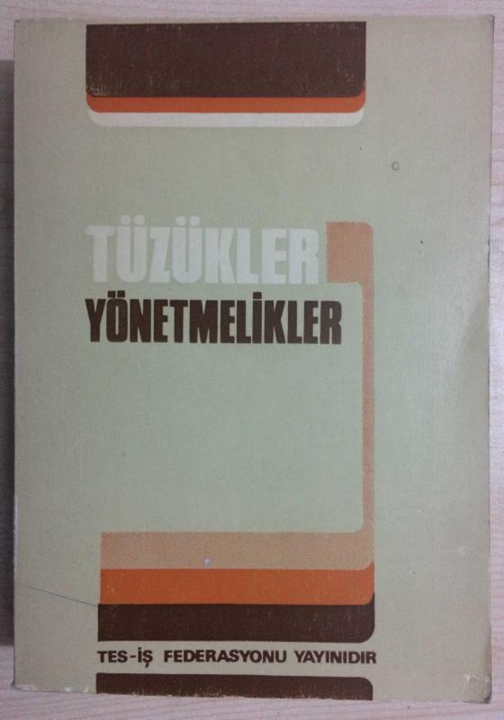 TÜZÜKLER YÖNETMELİKLER