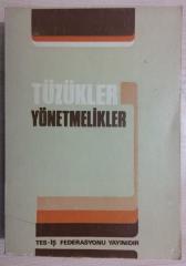 TÜZÜKLER YÖNETMELİKLER