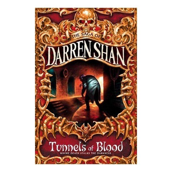Tunnels Of Blood - The Saga Of Book 3 - Darren Shan