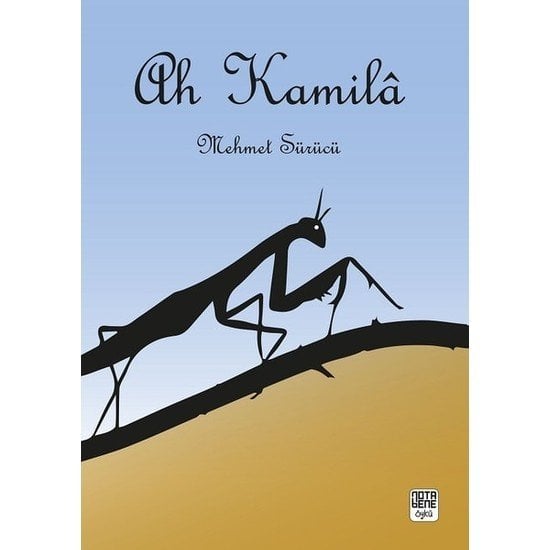 Ah Kamila - Mehmet Sürücü