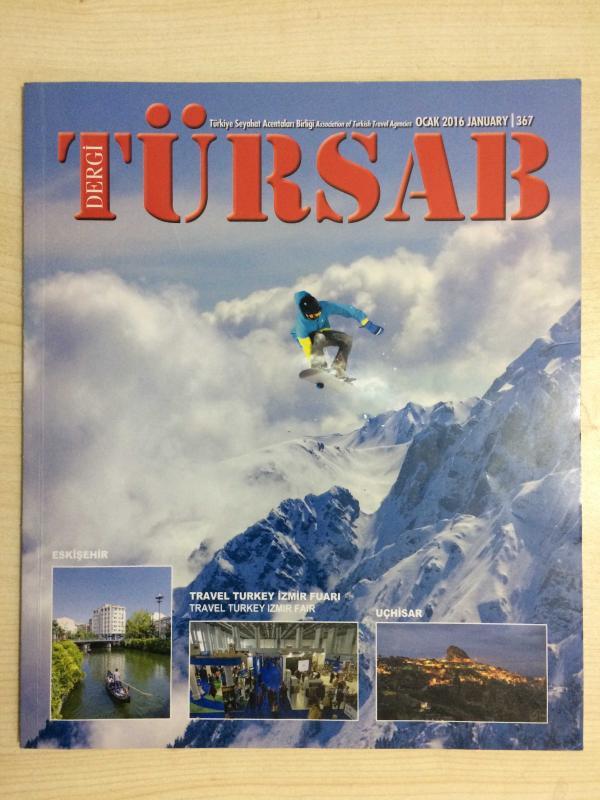 TÜRSAB DERGİ OCAK 2016 - ESKİŞEHİR, UÇHİSAR, MICHELIN YILDIZLARI, OYUNCAĞIN TARİHİ, İZMİR FUARI
