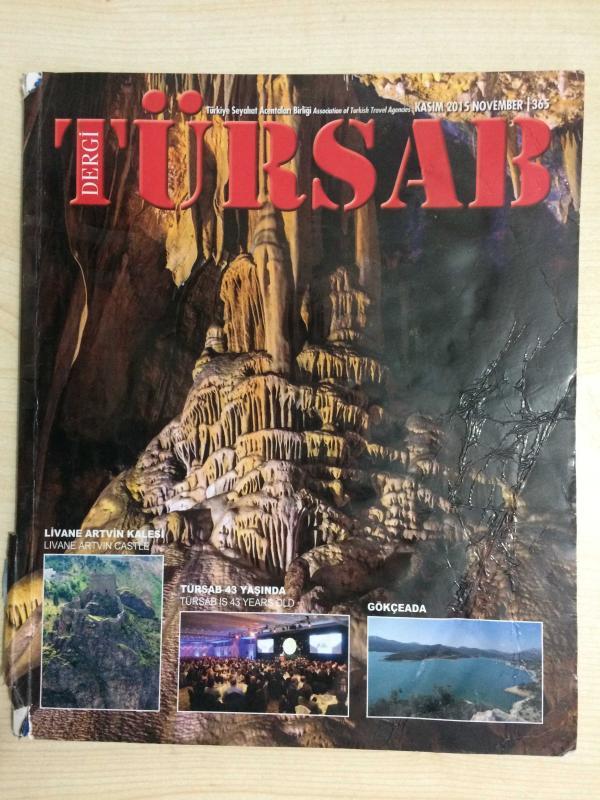 TÜRSAB DERGİ KASIM 2015  LİVANE ARTVİN KALESİ, GÖKÇEADA, OSMANLI KÖPRÜLERİ, ANTALYA MAĞARALARI