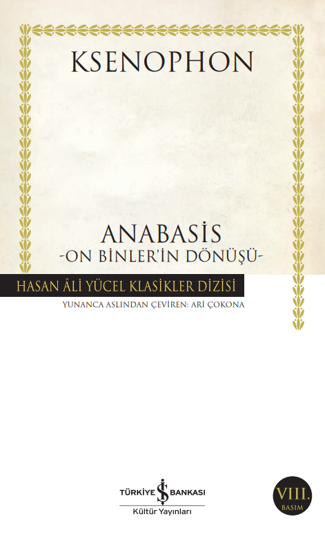 Anabasis On Binler’İn Dönüşü - Ksenophon