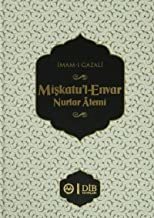 Mişkatu'l-Envar Nurlar Alemi