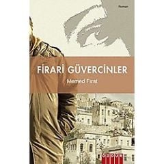 Firari Güvercinler -  Memed Fırat