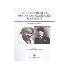 Türk Devrimi ve Hindistan Özgürlük Hareketi - Mohammad SADİQ