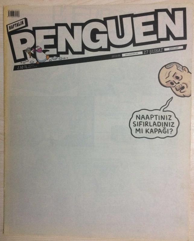 HAFTALIK PENGUEN  27 ŞUBAT 2014/09  SAYI 597  NAAPTINIZ SIFIRLADINIZ MI KAPAĞI?