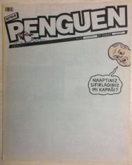 HAFTALIK PENGUEN  27 ŞUBAT 2014/09  SAYI 597  NAAPTINIZ SIFIRLADINIZ MI KAPAĞI?