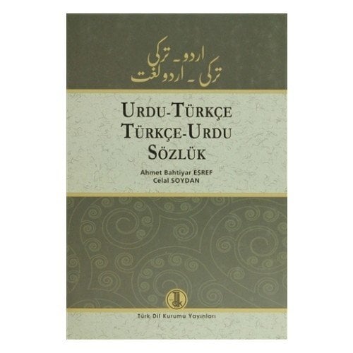 Urdu - Türkçe / Türkçe - Urdu Sözlük