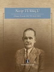 Necip Türkçü - Ömer Faruk HUYUGÜZEL