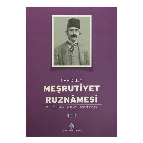 Meşrutiyet Ruznamesi Cavid Bey 2. Cilt