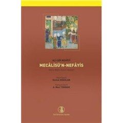 Ali-Şir Nevayi Mecalisü’n Nefayis - Kemal Eraslan
