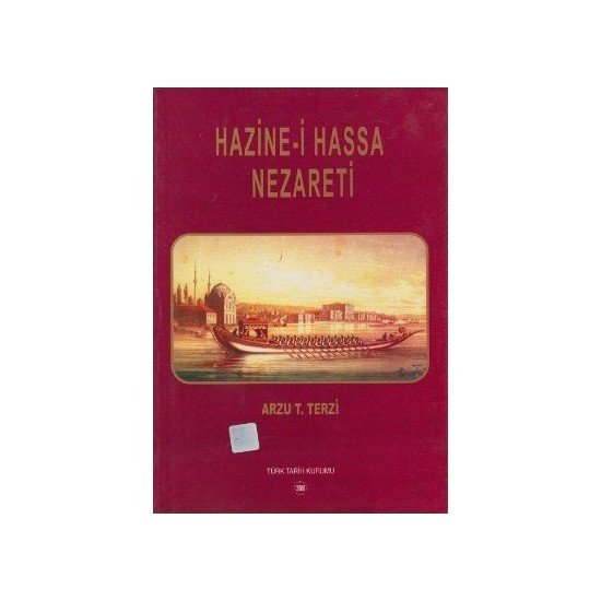 Hazine-i Hassa Nezareti - Arzu T. Terzi
